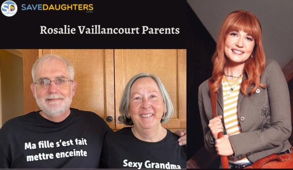 Rosalie Vaillancourt Parents